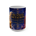 "Taza Mística 15oz Honra tu conexión espiritual con esta taza de cerámica de 15oz, parte de la colección exclusiva Tía Cielo con Arcángel Metatrón